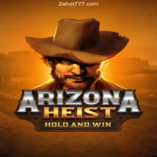 Explore the Excitement of ArizonaHeist: The Ultimate Heist Adventure